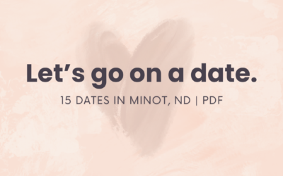 15 Unique Minot Date Ideas Just in Time for Valentine’s Day